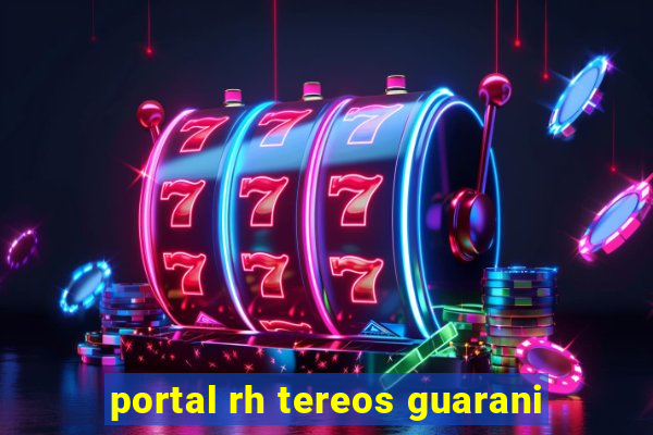 portal rh tereos guarani